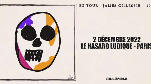 James Gillespie • Le Hasard Ludique (Paris)