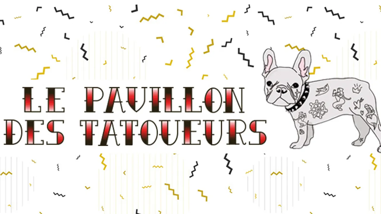 ▲ Le Pavillon des Tatoueurs ▲