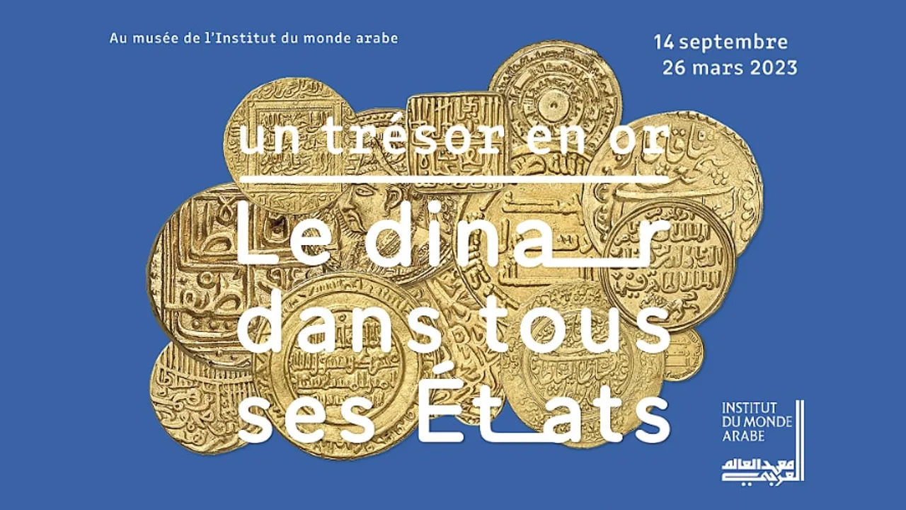 Un trésor en or - Le dinar dans tous ses états