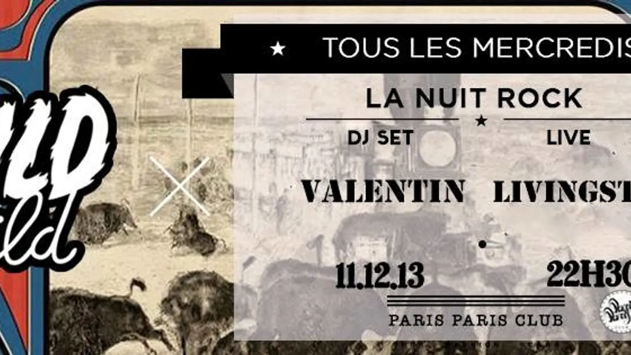 Soirée Wild Child #8 : Livingstone x Valentin