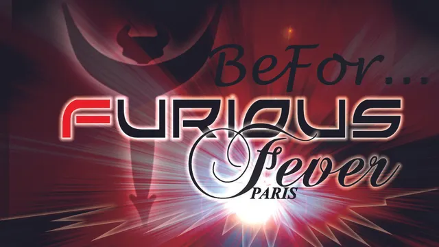 Before Furious fever