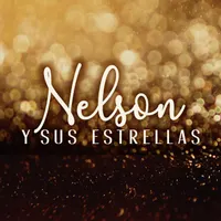 Nelson Y Sus Estrellas