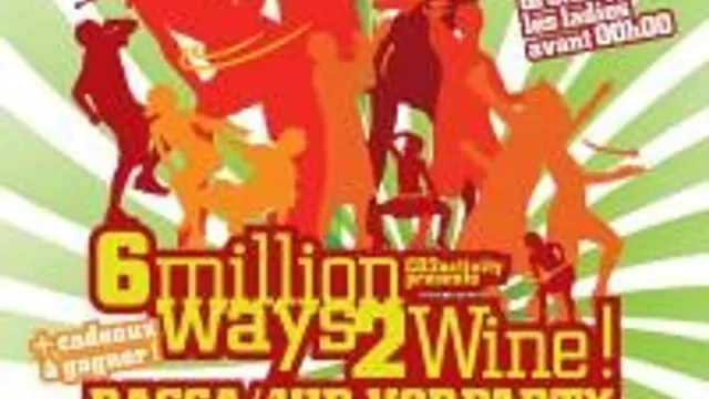 6 Million Ways 2 Wine