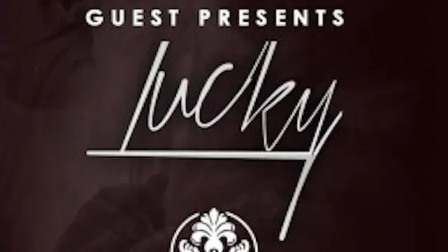 Guest with Dj Lucky