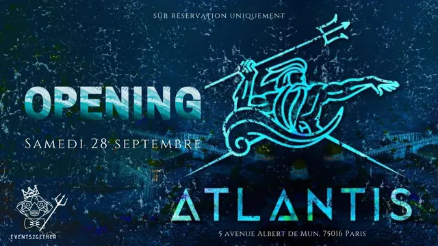 Atlantis x Events2gether Paris