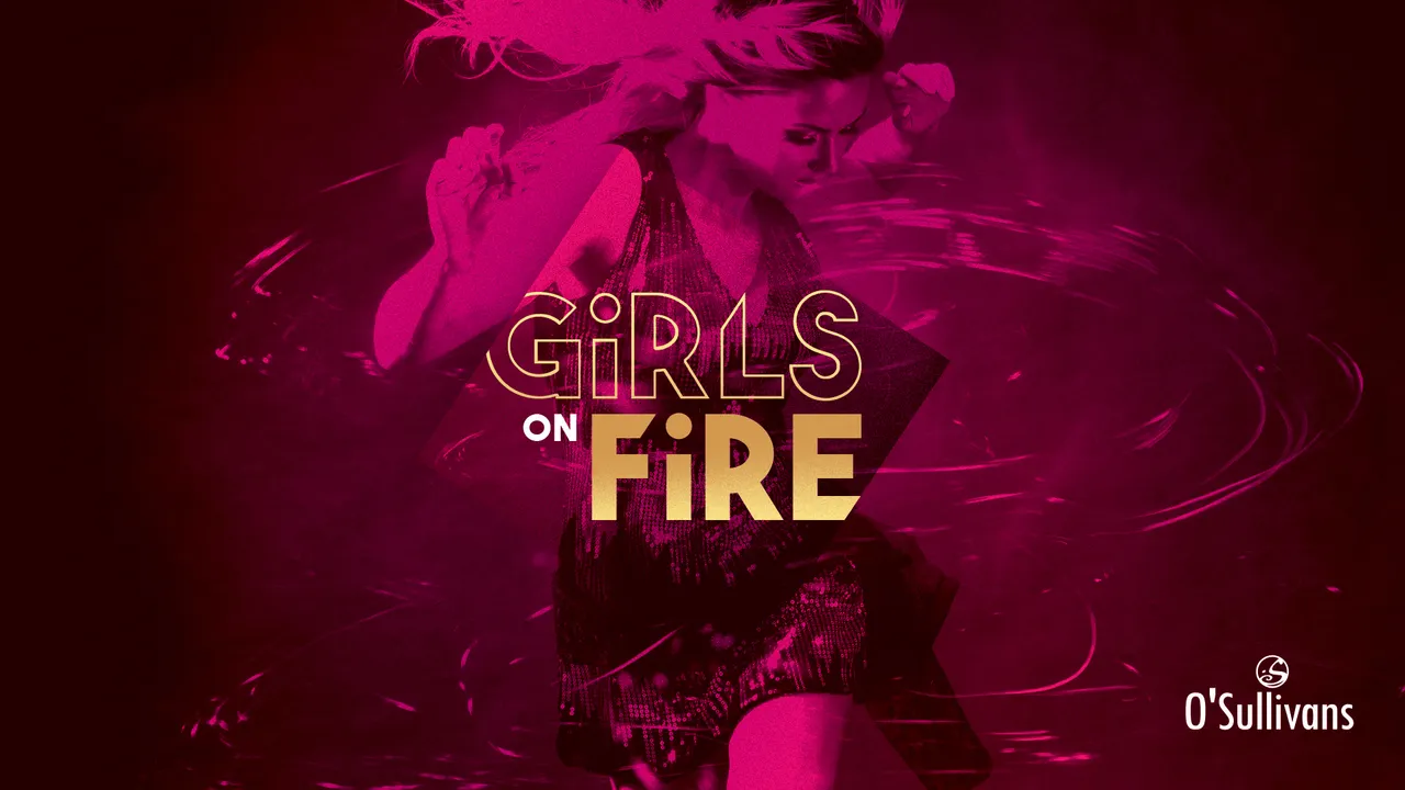 Girls on Fire - by OSFDR