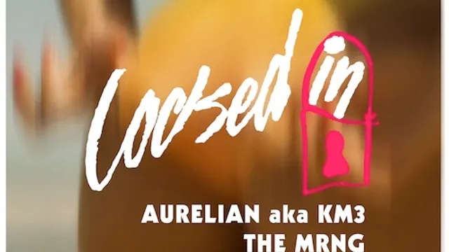 Locked-In : Aurelian, Richie Reach, The MRNG
