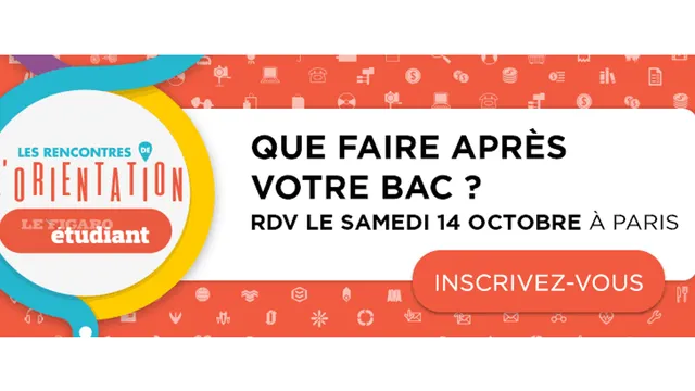 Les rencontres de l'orientation du Figaro Etudiant