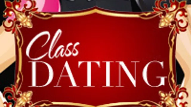 Class Dating