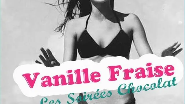 Vanille – Fraise Les Soirées Chocolat
