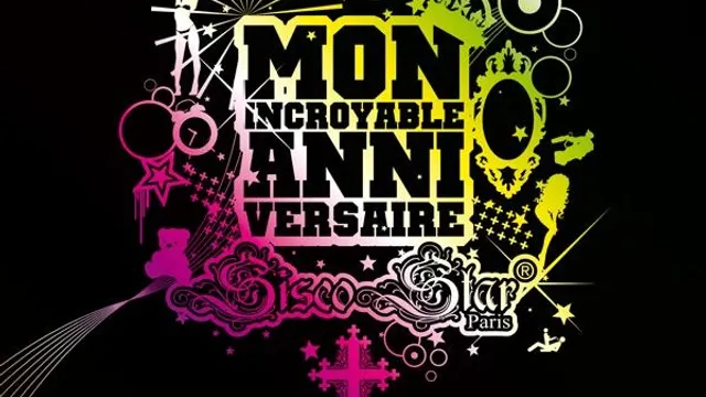 Mon Incroyable Anniversaire ! By SISCOSTAR