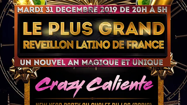 LE PLUS GRAND REVEILLON LATINO DE FRANCE (2 salles / 2 ambiances)