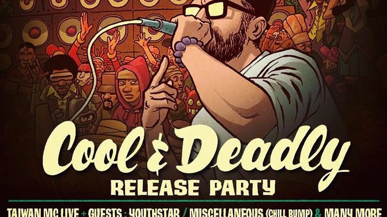 Taiwan Mc : cool & deadly party