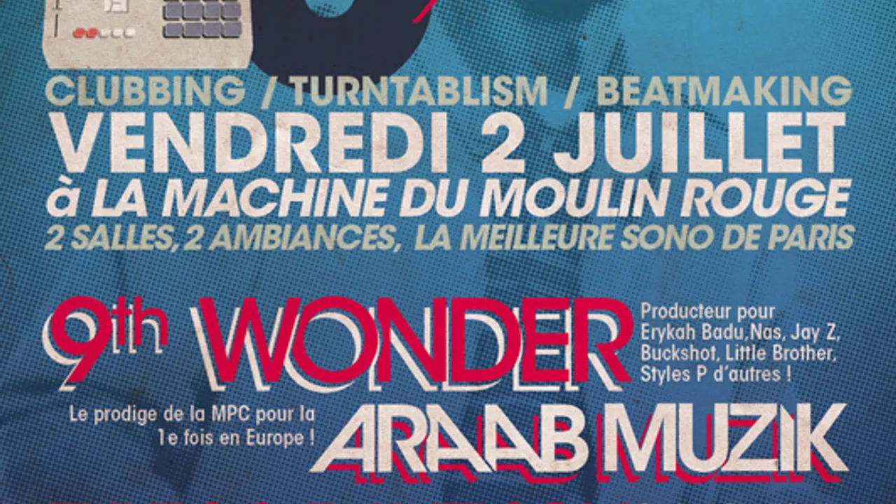 DJ DAY avec 9TH WONDER, ARAAB MUZIK...