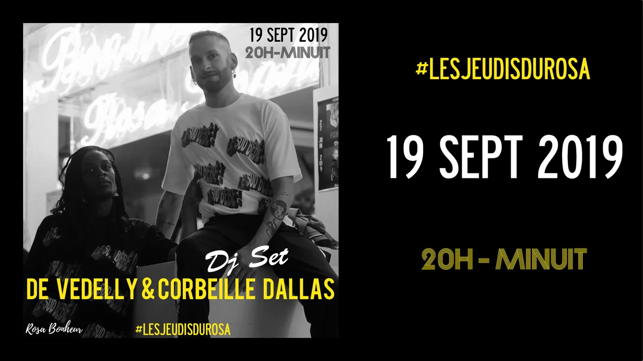 Les Jeudis du Rosa // De Vedelly & Corbeille Dallas