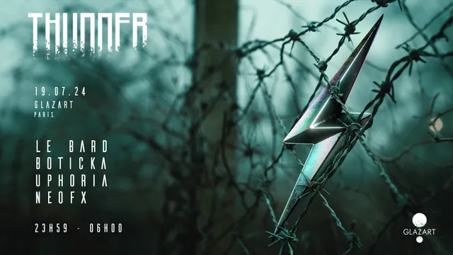 THUNDER X GLAZART : LEBARD, UPHORIA, BOTICKA, YANNØU