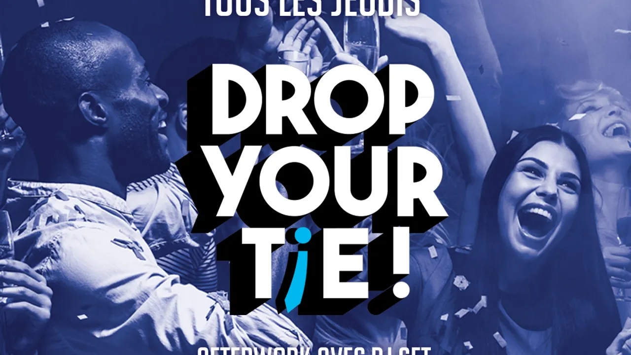 Drop Your Tie ll L'afterwork du jeudi by OSFDR