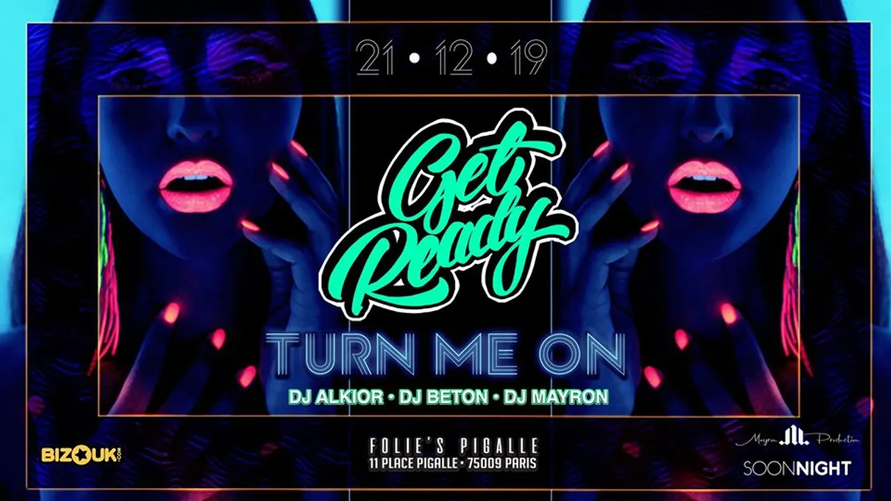 Get Ready - Turn Me On