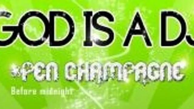 God Is A Dj