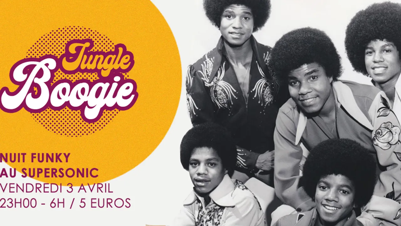 Jungle Boogie #2 / Nuit Funky au Supersonic