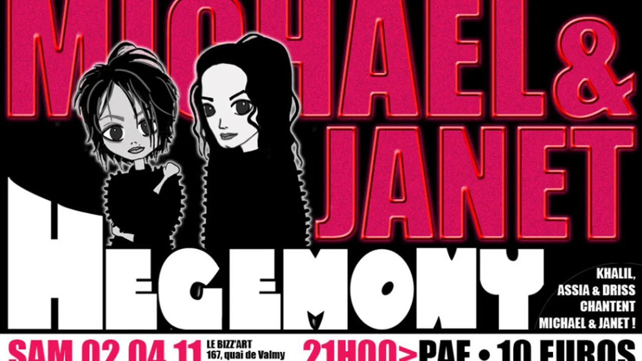 HEGEMONY OF MICHAEL & JANET