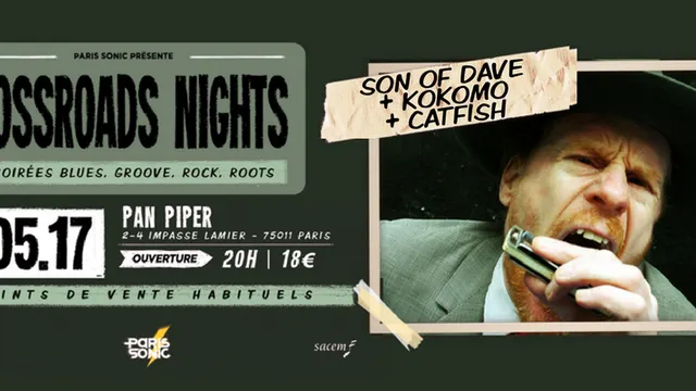 SON OF DAVE + KO KO MO + CATFISH - Crossroads Night #5