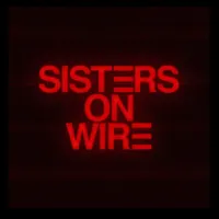 Sisters On Wire