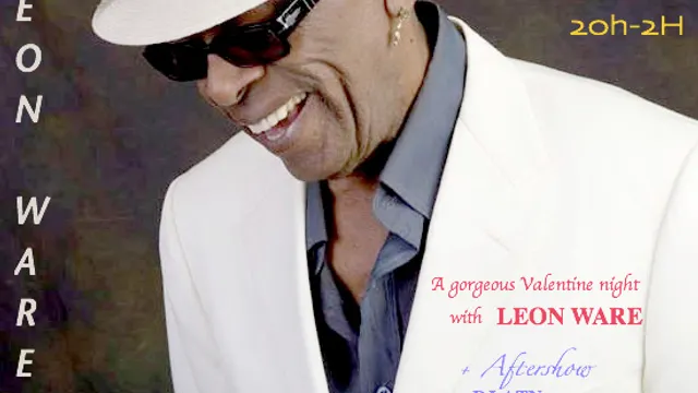 Leon Ware + Aftershow by Dj ATN