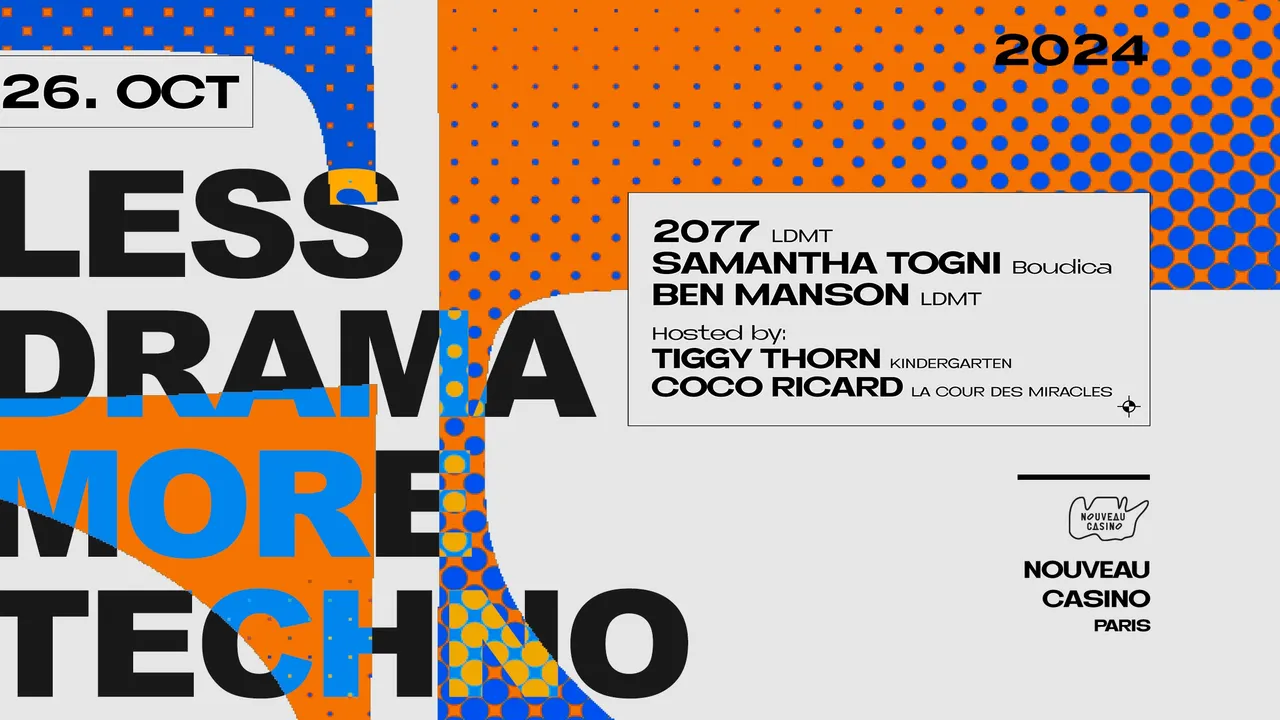 Less Drama More techno 9th Anniversary w/ Samantha Togni