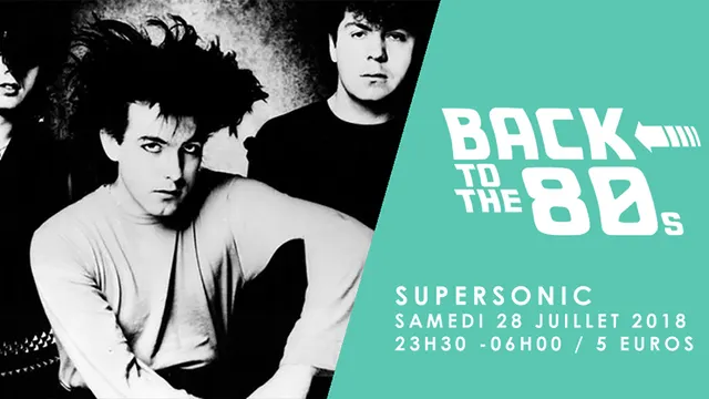 Back to the 80s / Supersonic
