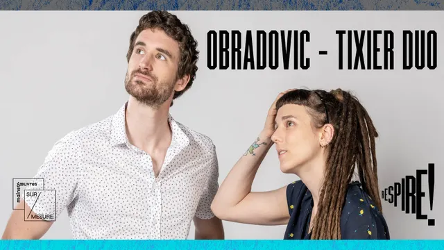 Obradovic-Tixier Duo