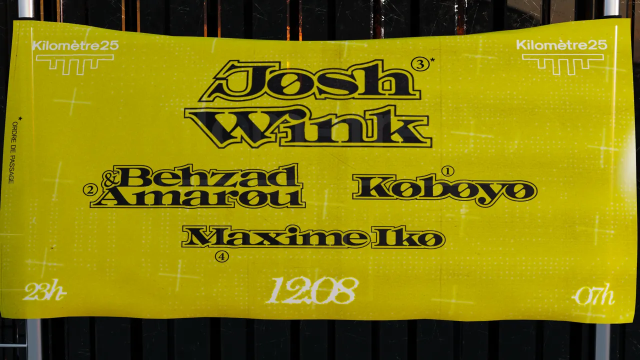 Kilomètre25 : Josh Wink, Behzad & Amarou, Koboyo, Maxime Iko