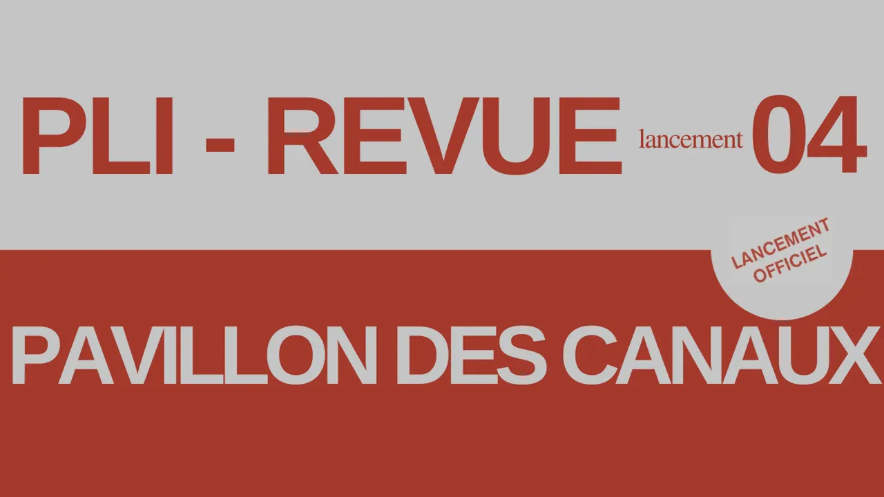 Lancement de Pli 04 au Pavillon des Canaux + Salon de l'illu.