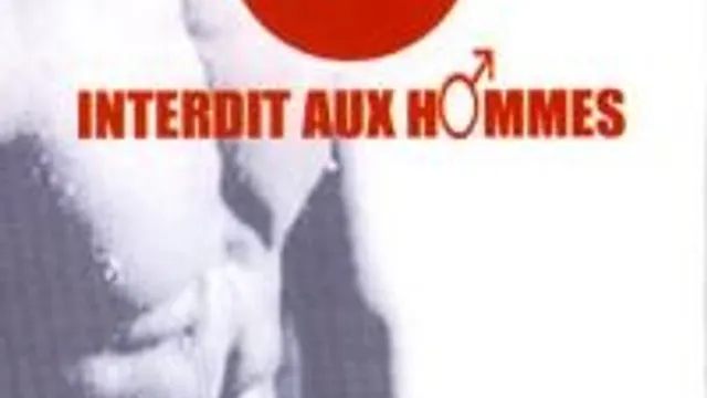 Interdit Aux Hommes