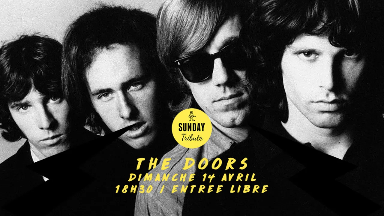 Sunday Tribute - The Doors // Supersonic - Free