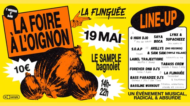 La Foire à l'oignon de la Flinguée au Sample