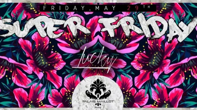 SUPER FRIDAY