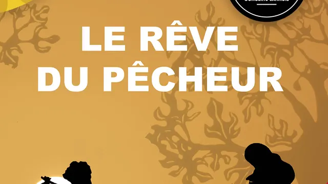 Le rêve du pêcheur