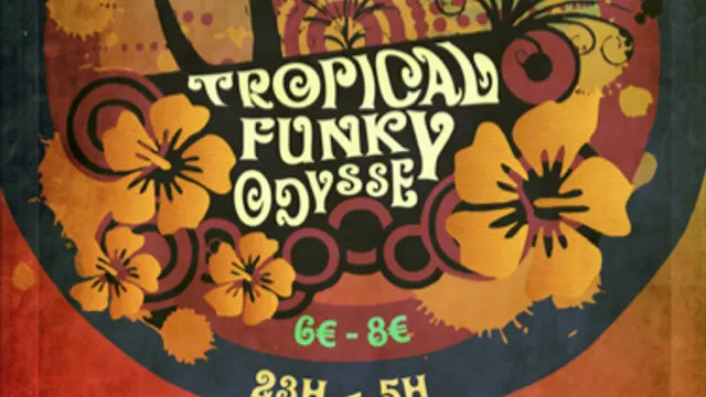 Tropical Funky Odyssey