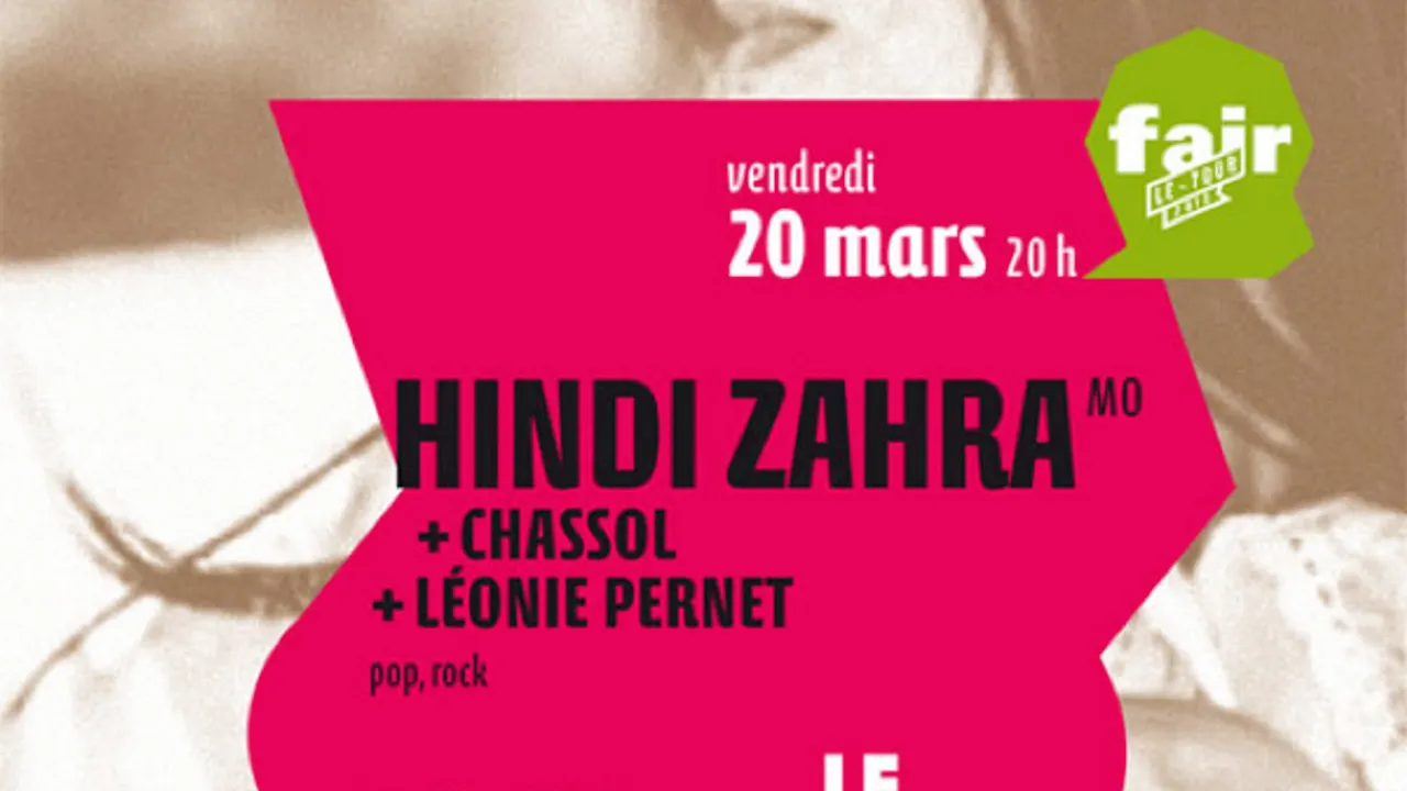 Fair: le tour avec Hindi Zahra