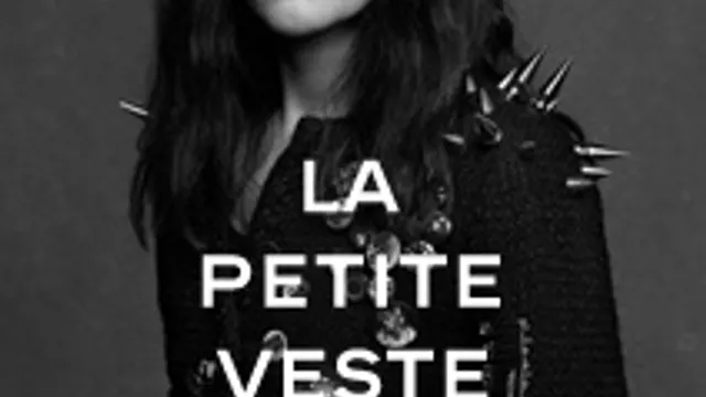 La Petite Veste Noire : Un classique de Chanel revisité par Karl Lagerfeld et Carine Roitfeld