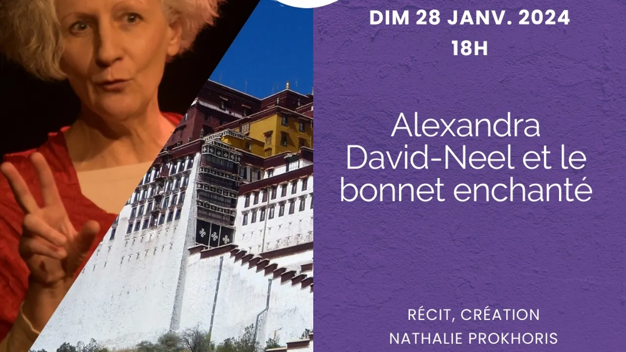 Alexandra David-Neel et le bonnet enchanté