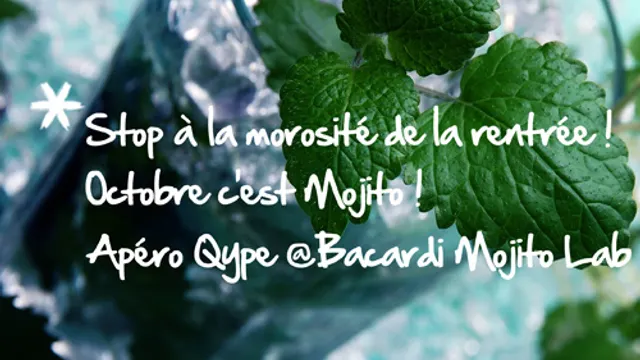 Apéro Qype - Octobre c'est Mojito