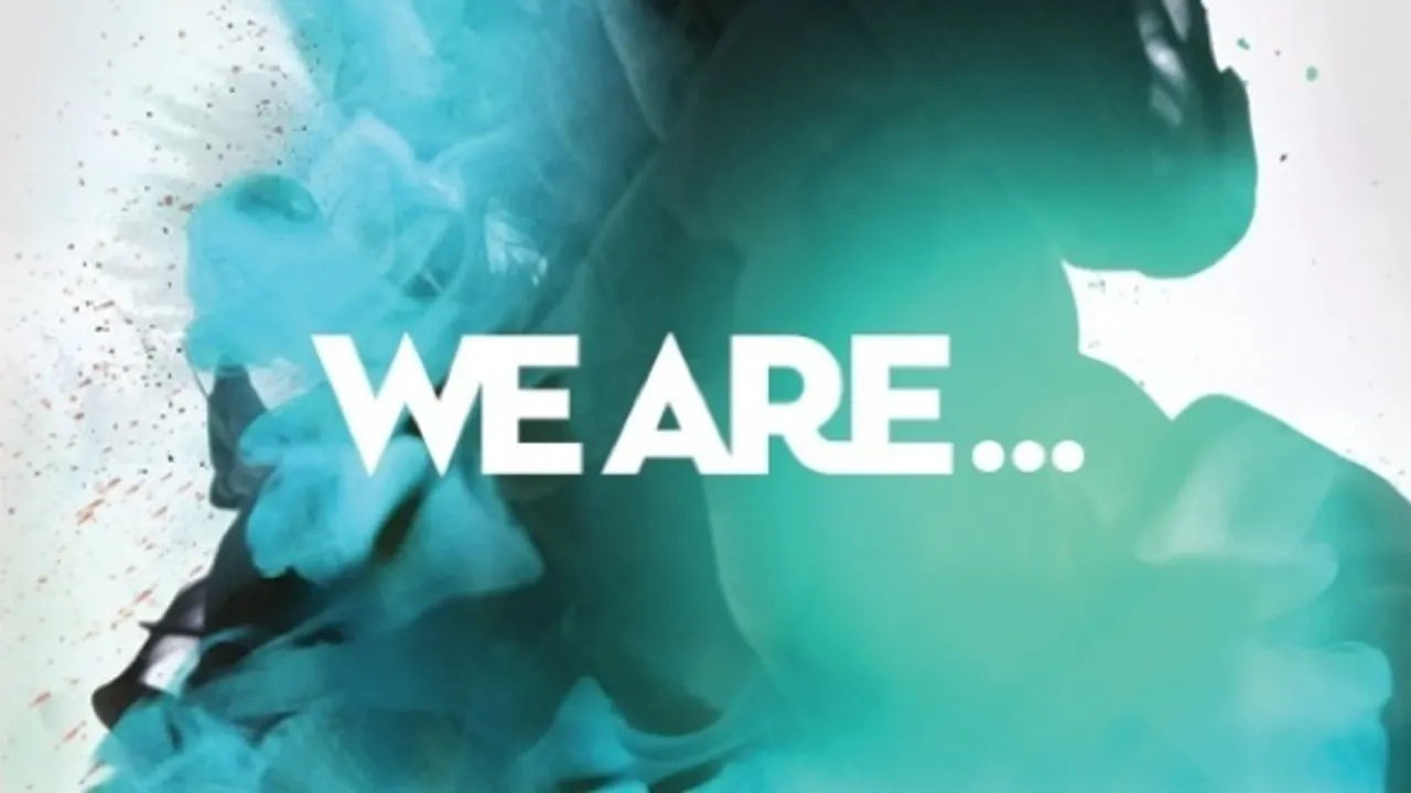 We Are ...