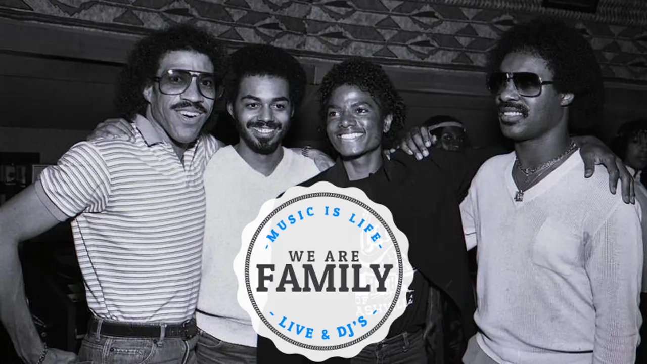 WE ARE FAMILY : LIVE & DJ'S