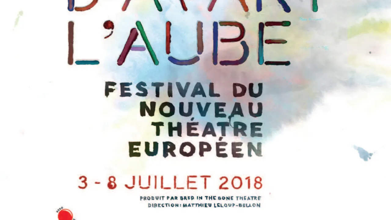 REVES D'AVANT L'AUBE - festival du nouveau théatre européen