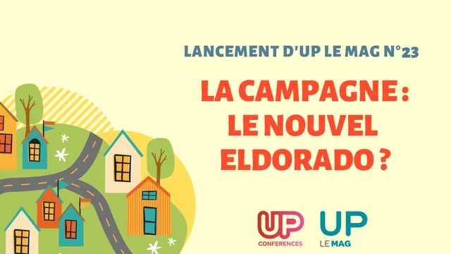 LA CAMPAGNE : LE NOUVEL ELDORADO ?