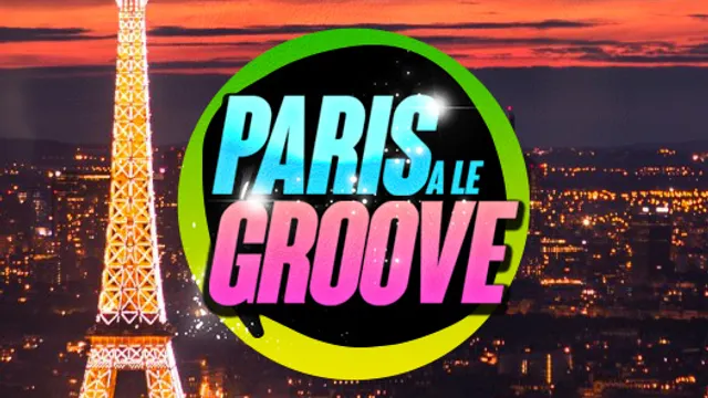 PARIS A LE GROOVE