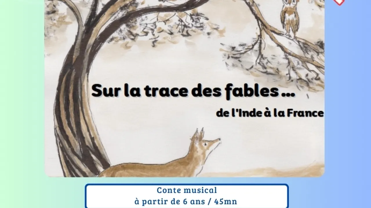 Sur la trace des fables de La Fontaine...  Contes de l'Inde à la France