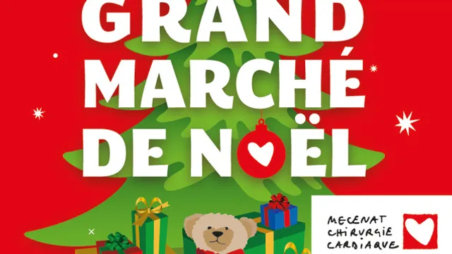 Le Grand Marché de Noël de Mécénat Chirurgie Cardiaque